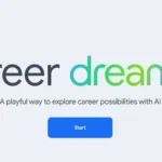 Giao diện chính công cụ Google Career Dreamer hiển thị các mục khám phá nghề nghiệp
