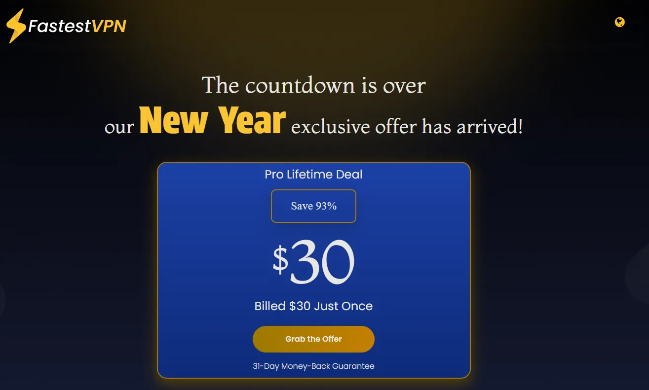 Giao diện quảng cáo gói "trọn đời" của FastestVPN với ưu đãi "New Year exclusive offer" hiển thị vào tháng 5 và đồng hồ đếm ngược giả