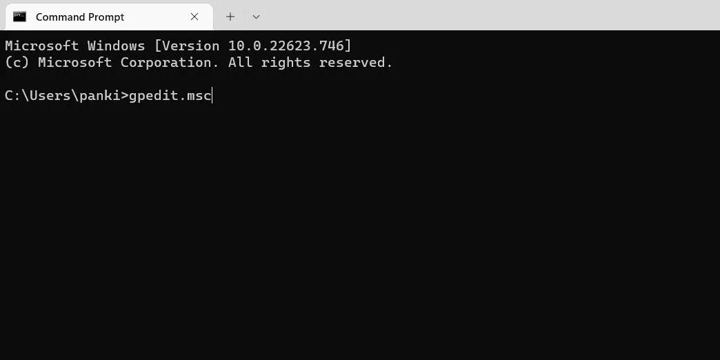Khởi chạy gpedit.msc thông qua Command Prompt hoặc PowerShell