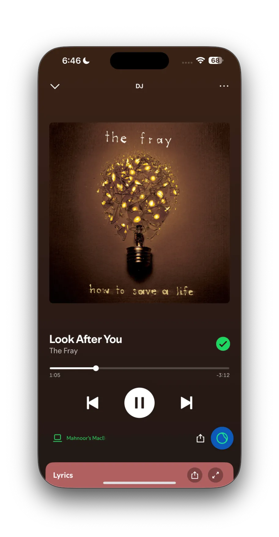 Màn hình phát nhạc của Spotify hiển thị bài hát 'Look After You' của The Fray với nút DJ nổi bật