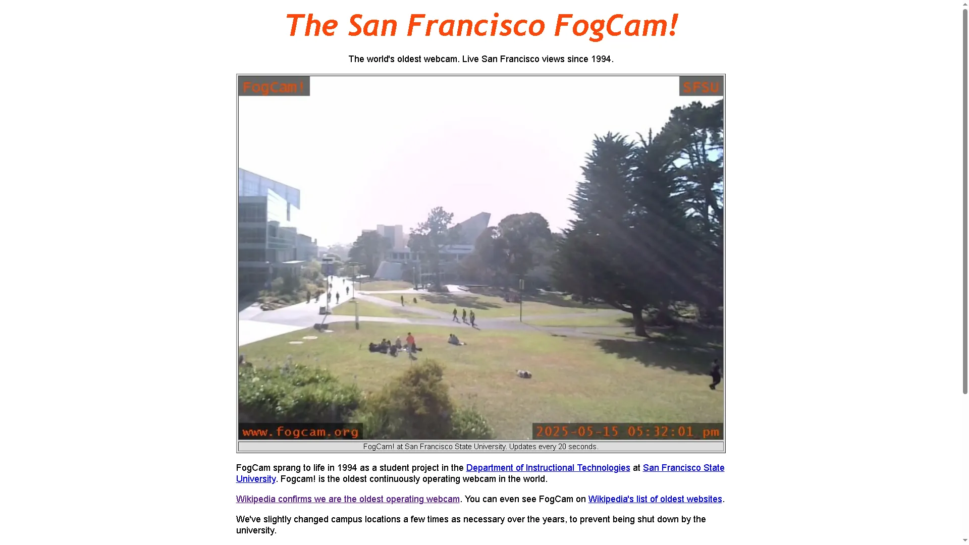 Trang chủ của San Francisco Fogcam hiển thị hình ảnh từ webcam với độ phân giải thấp, đặc trưng của công nghệ 90s